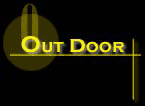 OUT DOOR